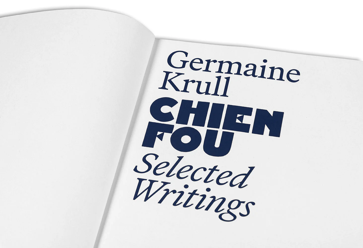 Chien Fou: Selected Writings - Image 15