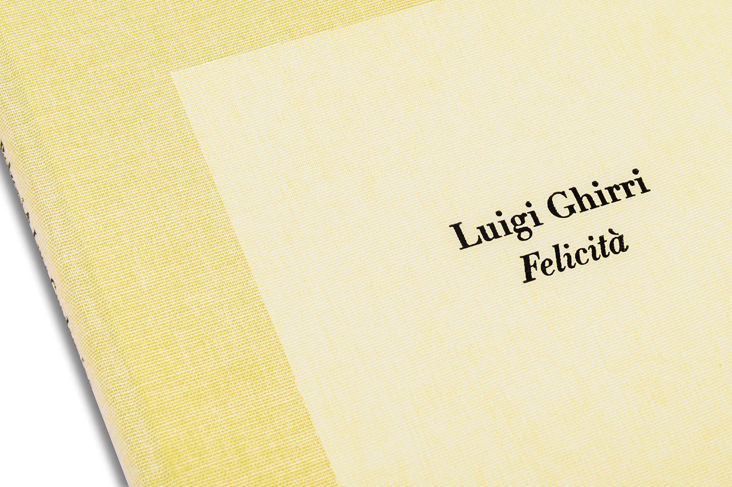 Luigi Ghirri Felicità - Image 33