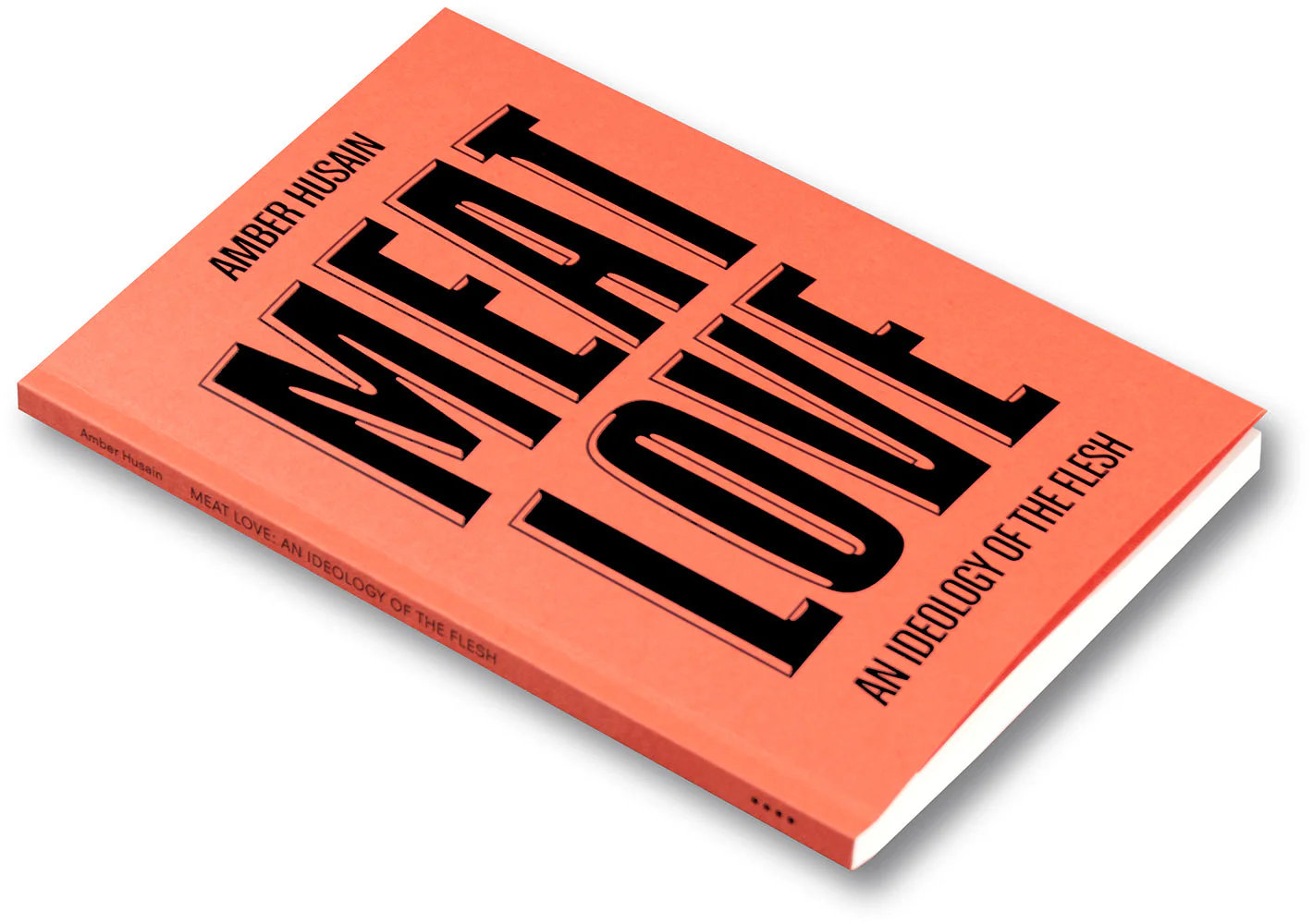 Meat Love: An Ideology of the Flesh - Image 30